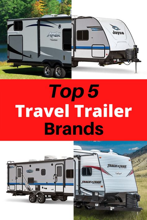 Top 5 Best Travel Trailer Brands Pinterest 3 Rv Campers For Sale, Travel Trailer Floor Plans, Best Travel Trailers, Grand Design Rv, New Travel Trailers, Small Travel Trailers, Travel Camper, Camper Trailer Remodel, Rv Types