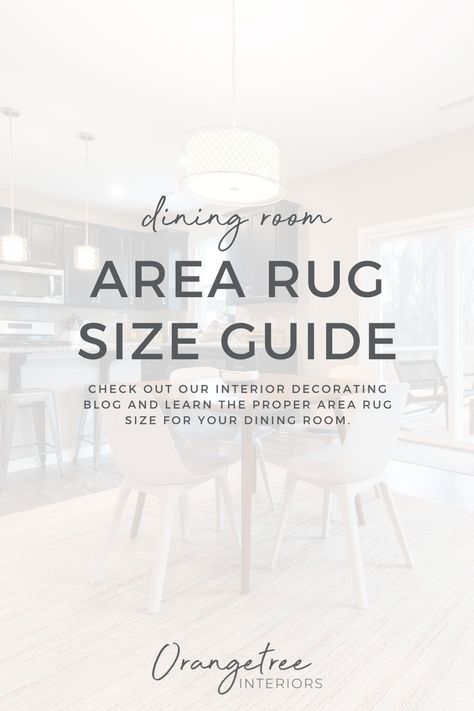 Unsure which rea rug or carpet size to use in your dining room? Read our area rug guide and learn how to use area rugs in your interior space. #interiordecor #arearug #carpet #virtualinteriordesign Carpet Size Guide Living Rooms, Rug Under Dining Table Size, Orangetree Interiors, Area Rug Size Guide, Area Rug Placement, Living Room Rug Placement, Living Room Rug Size, Rug Over Carpet, Dining Room Area Rug