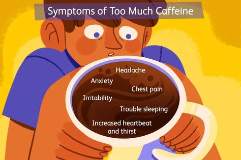 How Much Caffeine Is Too Much? Side Effects and Risks Coffee Bad, Caffeine Withdrawal, Tea Health Benefits, Increase Heart Rate, Digestive Issues, Too Much Coffee, Withdrawal Symptoms, Trouble Sleeping, Medical Conditions