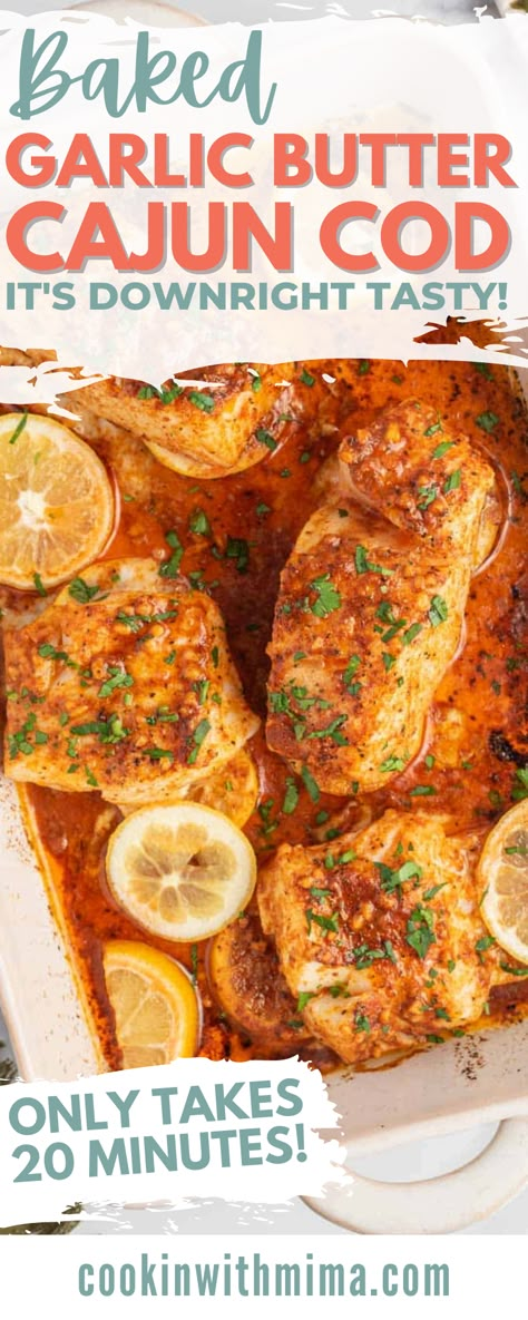 Cajun Cod, Cod Fish Recipes Baked, Cod Fillet Recipes, Cod Fish Recipes, Fish Recipes Baked, Fish Dinner Recipes, Cod Recipes, Baked Garlic, Fish Recipes Healthy