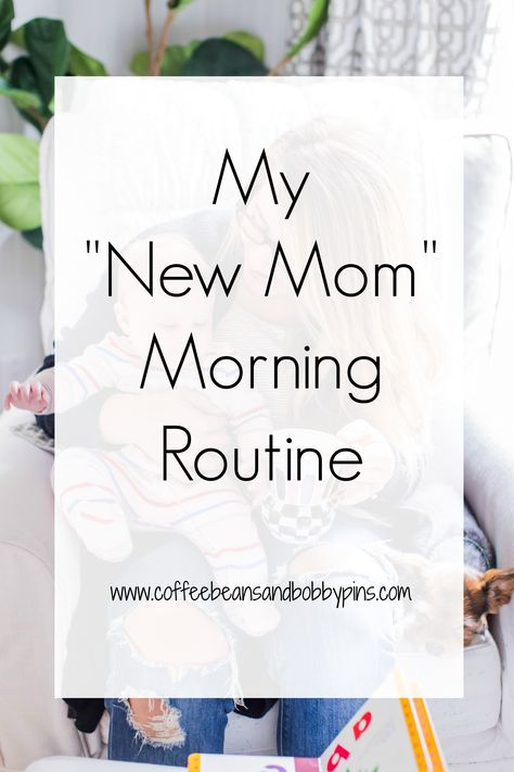 My New Mom Morning Routine | Coffee Beans and Bobby Pins New Mom Morning Routine, Mom Morning Routine, Productive Moms, Lots Of Coffee, Coffee Health Benefits, Espresso Shot, Coffee Makers, First Time Moms, Great Coffee