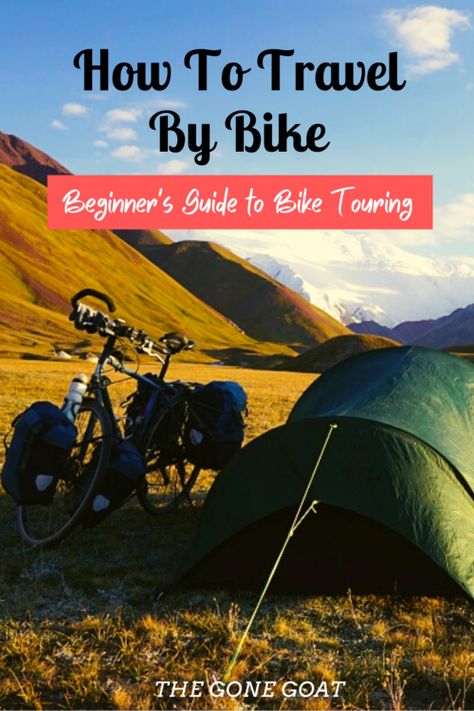 The Beginner's Guide To Start Bike Touring: How To Travel With A Bicycle — The Gone Goat Bike Touring Gear, Bike Friday, Touring Bicycles, Bicycle Touring, Bike Travel, Bike Touring, Bicycle Travel, Bike Camping, Tour Around The World