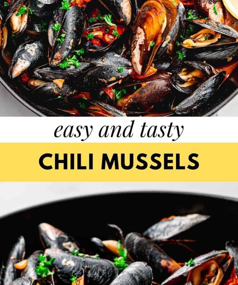 Chilli Mussels - Posh Journal Mexican Mussels Recipe, Mussles Recipe Tomato, Chilli Mussels Recipes, Healthy Mussels Recipe, Mussel Recipes Easy, Spicy Mussels Recipe, Chili Mussels, Pei Mussels Recipe, Frozen Mussels Recipe