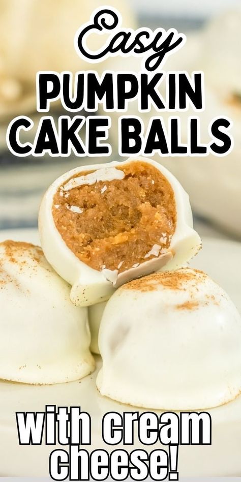 Pumpkin Roll Cake Pops, Pumpkin Balls Cream Cheese, Thanksgiving Cake Balls, No Bake Pumpkin Cheesecake Balls, Easy Cherry Dump Cake, Pumpkin Spice Cake Balls, Pumpkin Cake Balls, Lemon Dump Cake, Lemon Dessert Recipes Easy