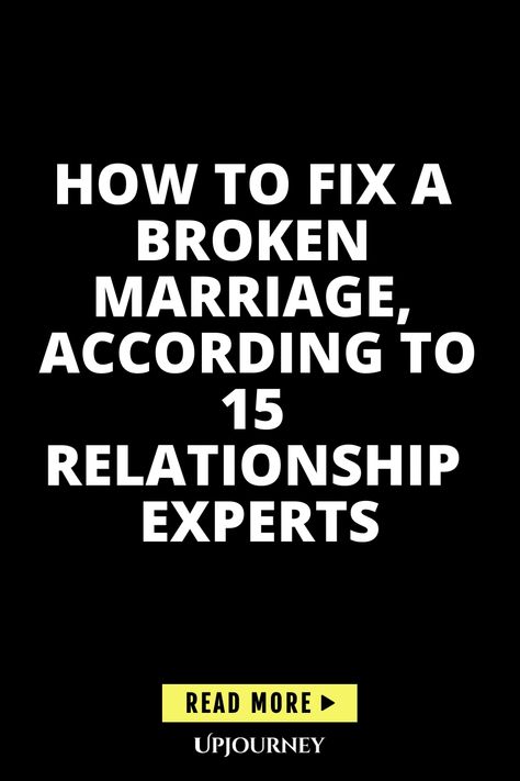 Discover valuable insights from 15 relationship experts on how to mend a broken marriage. Explore expert advice, tips, and strategies to strengthen your relationship bonds and bring back the love. Whether you're facing challenges or simply seeking ways to improve your marriage, these expert opinions can help guide you towards a happier and healthier relationship. Unlock the secrets to rekindle romance and build a strong foundation that lasts a lifetime. How To Fix A Relationship, How To Repair A Relationship, How Do I Fix My Relationship, How To Fix Relationship Problems, How To Move On From A Failed Marriage, How To Fix A Broken Marriage, How To Fix Relationship Problems Tips, How To Respark A Marriage, Fixing Relationships