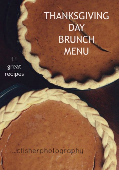 Thanksgiving-Brunch-Menu-Recipes Thanksgiving Brunch Menu, Thanksgiving Breakfast Brunch, Thanksgiving Brunch Recipes, Brunch Thanksgiving, Brunch Menu Ideas, Thanksgiving Brunch, Thanksgiving Breakfast, Healthy Brunch, Menu Plan