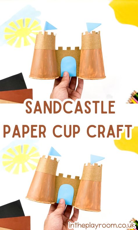 Paper Cup Sandcastle Craft - In The Playroom Sandcastle Craft, Sand Castle Craft, Importance Of Recycling, Castle Crafts, Paper Cup Crafts, Summer Arts And Crafts, Vbs Ideas, School Break, School Glue