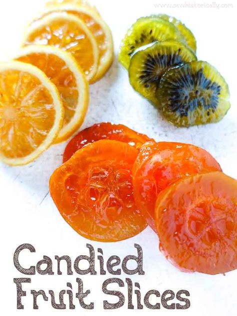 Dehydrated Fruit Candy, Orange Fruit Leather Recipe, Glazed Orange Slices, Making Candied Fruit, Candies Orange Slices, Candied Limes Slices, Sugared Fruit How To Make, Candied Fruit Slices, Candied Peaches Slices