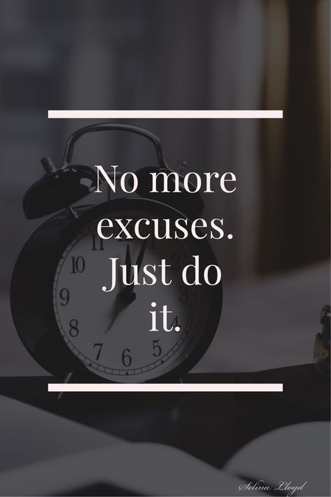 No More Excuses Wallpaper, No Excuses Wallpaper, Interest Quotes, Excuses Quotes, Office Motivation, Exam Motivation Quotes, Management Quotes, Wildlife Wallpaper, Expression Quotes