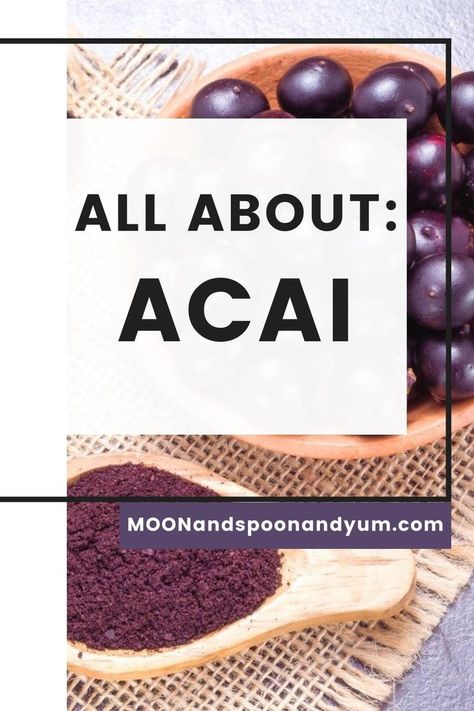 How To Make Acai Puree, Açaí Benefits, Acai Base Recipe, Acai Powder Recipes, Acai Powder Benefits, Acai Recipe, Acai Drink, What Is Acai, Holistic Eating