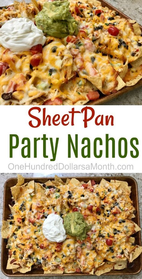 Sheet Pan Party Nachos - One Hundred Dollars a Month Nacho Ideas, Party Nachos, Nacho Party, Nacho Recipes, Pizza Video, Beef Nachos, Indian Retro, Nachos Recipe Easy, Painting Model