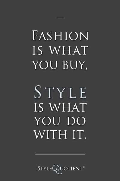 Someone called me a Fashion Diva this week.  I find that rather insulting, though I'm sure he didn't mean anything by it (if he knows what's good for him)...so, I've decided to make that term my own...a Fashion Diva...someone who happens to enjoy style and fashion and tries to share things she finds in a…. Fashion Quotes, Gentleman Style, Fashion Sayings, Quote Fashion, Online Quotes, Inspirerende Ord, Fina Ord, Motiverende Quotes, صور مضحكة