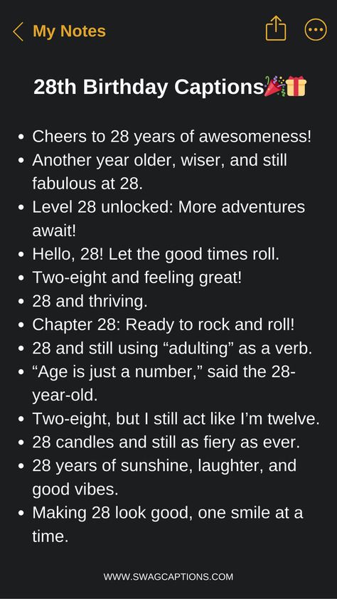 Another year older, another year wiser! Make your 28th birthday Insta posts shine with these fun and fabulous captions. From clever quips about embracing your late 20s to inspirational words on making the most of this decade, we've rounded up the perfect 28th birthday captions. Level up your caption game, get creative, and make this birthday one to remember on the 'gram! 28th Birthday Captions, 28th Birthday Quotes, Older Quotes, 28th Birthday Ideas, Catchy Captions, Best Captions, Easy Birthday Gifts, Birthday Quotes For Me, Clever Captions For Instagram