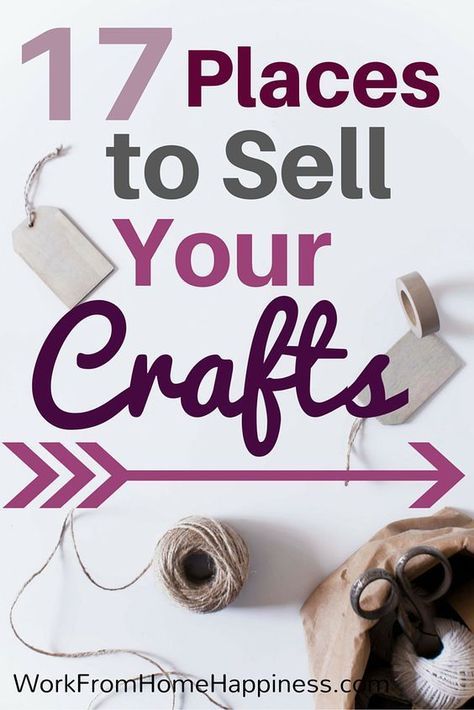 17 Places to Sell Your Crafts – Indie Crafts Diy Sy, Astuces Diy, Craft Show Ideas, Money Making Crafts, Crafts To Make And Sell, Etsy Business, Earn Money From Home, Craft Sale, Craft Business