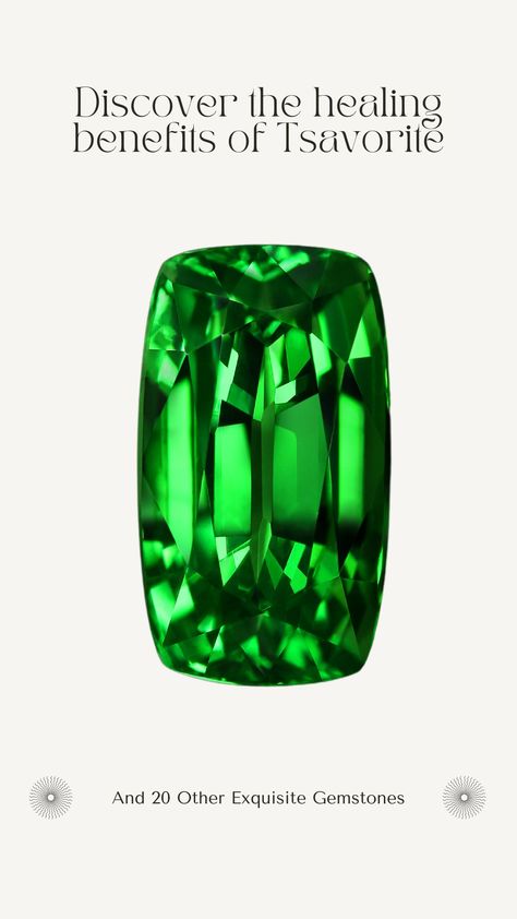 Tsavorite is often associated with vitality, growth, and renewal. It is considered a stone of abundance and prosperity. Discover more!