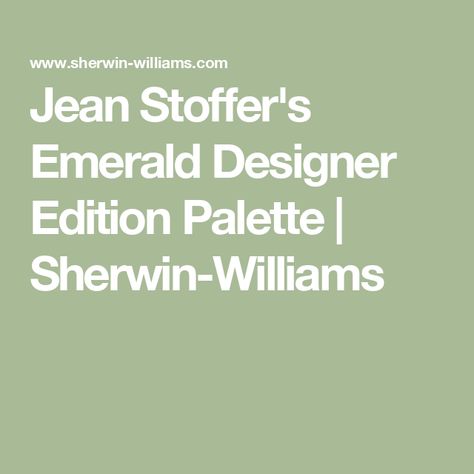 Jean Stoffer's Emerald Designer Edition Palette | Sherwin-Williams Jean Stoffer Design, Jean Stoffer, Saturated Blue, The Undertones, Paint Color Inspiration, Favorite Paint Colors, Sherwin Williams Paint Colors, Family Coloring, Neutral Undertones