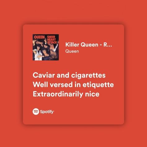 Queen Lyrics Aesthetic, Killer Queen Aesthetic, 80s Song Lyrics, Queen Song Lyrics, Queen Songs, Eras Party, Queen Lyrics, Lovely Lyrics, Queen Albums