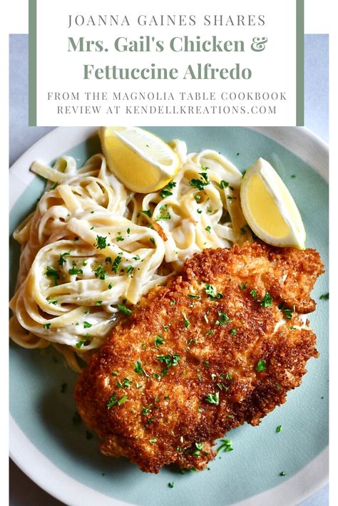 Joanna Gaines Fettucine Alfredo, Magnolia Farms Recipes, Magnolia Fettucini Alfredo, Mrs. Gail's Chicken & Fettuccine Alfredo, Joanna Gaines Pasta Recipe, Magnolia Table Dinner Recipes, Joanna Gaines Chicken Alfredo, King Ranch Chicken Joanna Gaines, Joanna Gaines Beef Enchiladas