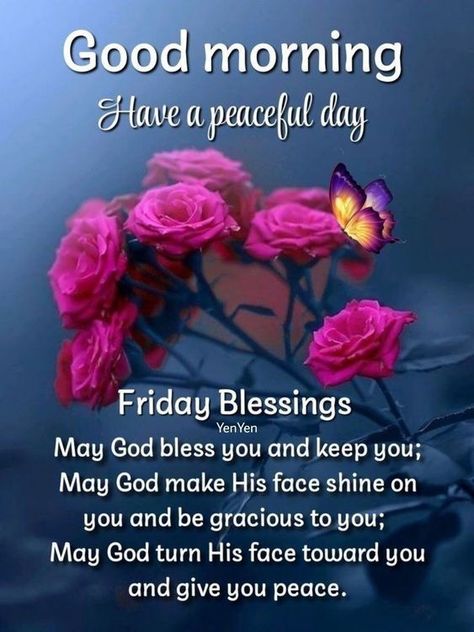 Good Morning, Have A Peaceful Day. Friday Blessings days friday good morning friday blessings good morning friday good morning friday quotes friday sayings Morning Friday Blessings, Friday Sayings, Morning Friday Quotes, Good Morning Friday Quotes, Have A Peaceful Day, Quotes Friday, Blessed Morning Quotes, Friday Morning Quotes, Friday Wishes