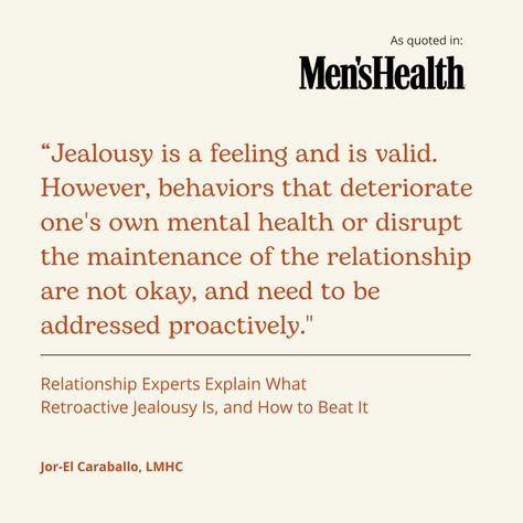 I recently shared some thoughts with @menshealthmag about "retroactive jealousy" and how it impacts relationships.⁠ ⁠ Head to the link in bio to get the read the full story!⁠ ⁠ Retroactive Jealousy, Its Okay, Reading, Feelings, Quotes