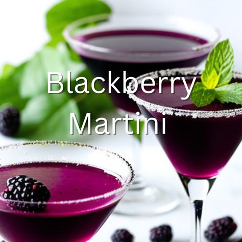 Blackberry Lemon Drop, Monin Blackberry Syrup Recipes, Blackberry Vodka Drinks, Blackberry Lemon Drop Martini, Blackberry Martini, Blackberry Mojito Recipe, Blackberry Vodka, Mom Drinks, Martini Recipes Vodka