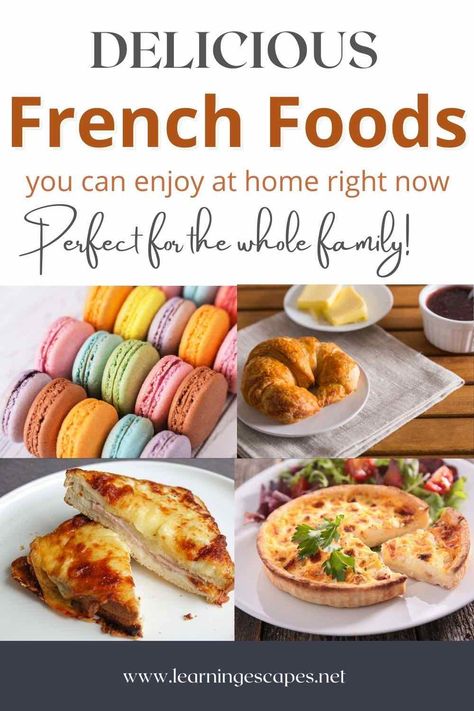 Delicious French food for kids and adults and French specialties you can taste in France or enjoy at home for the perfect French theme meal! French Food For Kids Party, Easy French Meals Dinners, Easy French Party Food, French Food Recipes Lunch, French Themed Food Ideas, French Food Ideas For Party, French Theme Party Food, French Tea Party Food, French Snacks For Kids