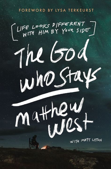 The God Who Stays: Life Looks Different with Him by Your Side by Matthew West Scripture To Encourage, Losing A Job, Life Encouragement, Matthew West, Sense Of Purpose, Lost Job, Purpose In Life, Encouraging Scripture, Holiday Books