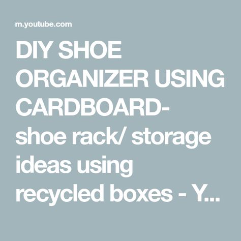 Diy Shoe Box Ideas, Shoe Rack Storage Ideas, Diy Shoe Organizer, Rack Storage Ideas, Diy Shoe Box, Shoe Rack Space Saver, Shoe Box Diy, Shoe Organization Diy, Shoe Rack Storage