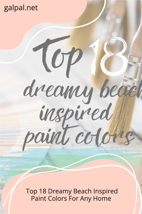 Beachy colors make us feel calm, relaxed and happy. Just as if we were sitting on bright coral beach towel watching the dark blue ocean crash upon the warm white sandy beach. By painting your home with these calming beachy tones, you can achieve the feeling like you are on vacation but in your own home. #homedesign #homedecor #homesweethome #beachy #beachhome #beachcolors #beachpaintcolors #paintcolors Beachy Neutral Paint Colors, Beach Theme Paint Colors Living Room, Relaxing Colours For Bedroom, Beach Bedroom Wall Colors, Valspar Beach Paint Colors, Coastal Calm Decor, Beach Theme Bedroom Paint Colors, Paint Colors For Beach House Interior, Beach Condo Paint Colors