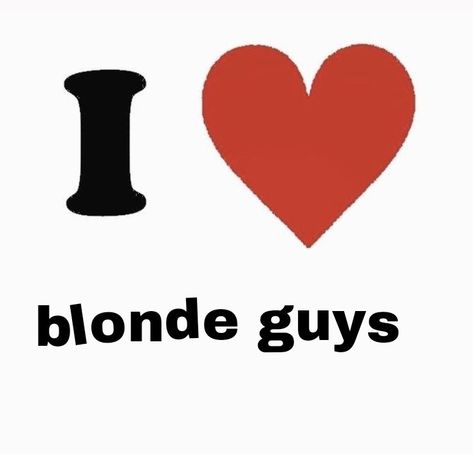 I Love Blondes Pfp, I Heart Blondes Pfp, I Heart Short Guys Pfp, I Love Short Guys Pfp, I Love White Boys Pfp, I Heart Pfp Freaks, I Heart White Boys, I Heart Him Pfp, I Heart Him