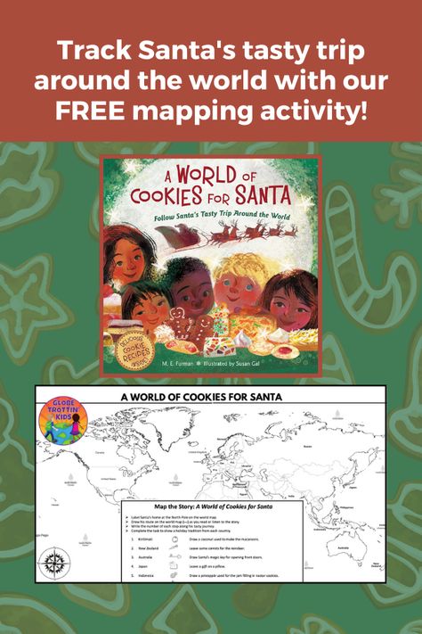 Follow Santa’s Christmas Eve journey to visit children around the world while learning about a variety of #holidaytraditions and the sweet treats that await his arrival. Stops include the Philippines for salabat, a spicy ginger tea and Malawi for mbatata, sweet potato cookies. Recipes for 9 of the sweet treats are included! Compare different traditions for gift-bringers around the globe and map Santa's journey with our #freeprintable activity. #ChristmasBook #Christmas #ChristmasAroundTheWorld A World Of Cookies For Santa Activities, Christmas Book Activities, Santa Activity, Potato Cookies, Sweet Potato Cookies, Geography Activities, Map Activities, Celebration Around The World, Maps For Kids