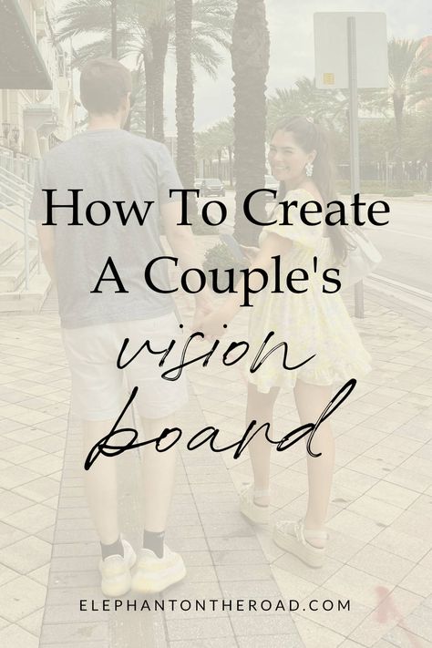 Couples Dream Board, 2024 Vision Board For Couples, Relationship Vision Board Examples, Vision Board Couple Ideas, Vision Board With Boyfriend, 2024 Goals Vision Board Couple, Vision Board For Married Couples, Vision Board Ideas For Relationships, Vision Board Couples Ideas