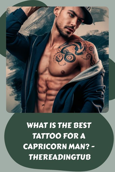 Capricorn men are known for their strong and determined nature, guided by their ruling planet Saturn. When it comes to choosing a tattoo that embodies the Capricorn Tattoo For Men, Capricorn Men, Scorpio Characteristics, Scorpio Moon Sign, Gemini Today, Capricorn Star Sign, Capricorn Constellation, Scorpio Women, Capricorn Tattoo