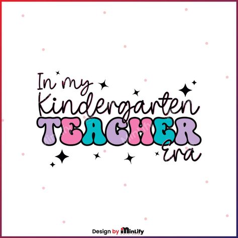 Vintage In My Kindergarten Teacher Era SVG Digital Cricut File - MinLify Check more at https://minlify.com/listing/vintage-in-my-kindergarten-teacher-era-svg/ In My Kindergarten Era, Kindergarten Teacher Aesthetic, Full Moon In Aries, Teacher Aesthetic, Png Products, Graphic Trends, Kindergarten Teacher, Kindergarten Teachers, Sublimation Png