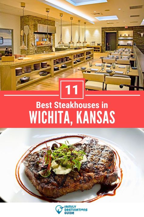 11 Best Steakhouses in Wichita, KS Unique Cafe, Wichita Kansas, Family Destinations, Best Steak, Wichita Ks, Foodie Travel, Places To Eat, Dining Experiences, Kansas