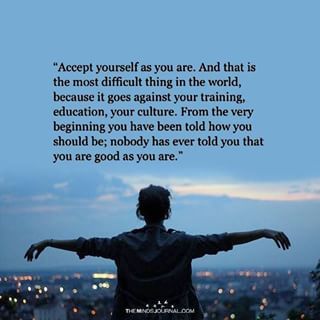 Accept yourself as you are Accepting Yourself Quotes, Accept Yourself, Yourself Quotes, The Minds Journal, Minds Journal, Mindfulness Journal, Note To Self, Beautiful Quotes, Better Life