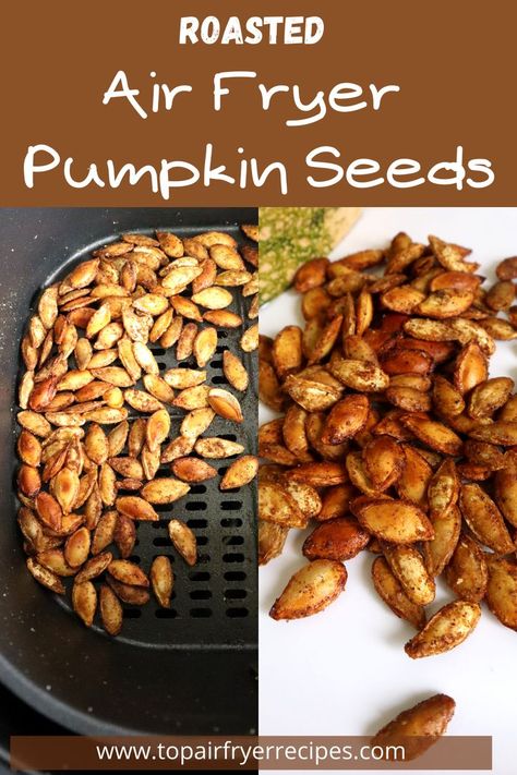 What To Do With Pumpkin Seeds, Pumpkin Seed Air Fryer Recipe, Pumpkin Seed Recipes Air Fryer, Pumpkin Seeds Air Fryer Recipe, Pumpkin Seeds Recipe Air Fryer, Air Fried Pumpkin Seeds Recipe, Roasted Pumpkin Seeds Air Fryer, Air Fry Pumpkin Seeds Recipe, Pumpkin Seeds Recipe Roasted Air Fryer