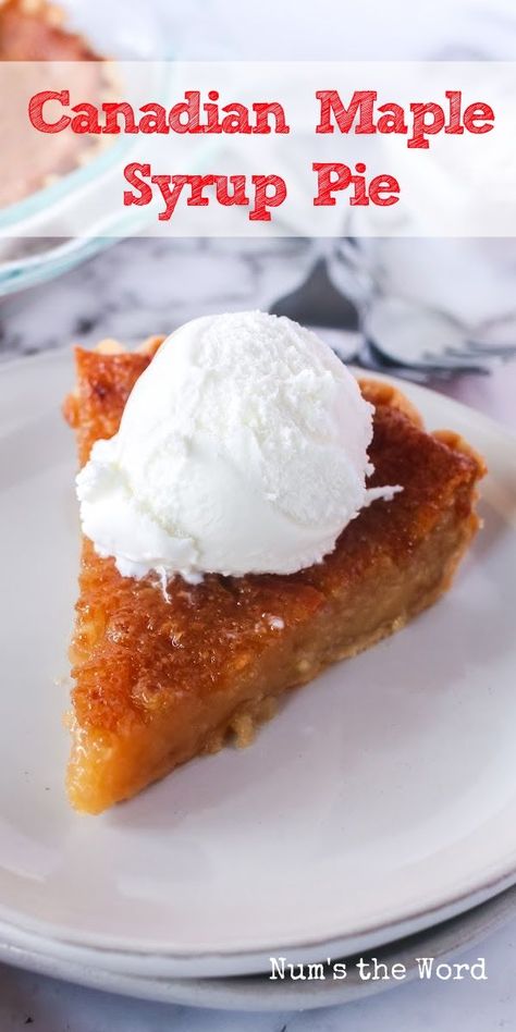 Maple Syrup Pie is the ultimate pie for all maple flavor lovers! It’s absolutely delicious, only uses a handful of ingredients, and is one of our favorite fall pies! #numstheword #maplesyrup #pie #fall #homemade #delicious #tasty Salted Maple Pie, Maple Sugar Cream Pie 12 Tomatoes, Delicious Pies Desserts, Maple Syrup Pie Recipe, Maple Walnut Pie Recipe, Cinnamon Custard Pie, Maple Walnut Pie, Maple Pie Recipes, Maple Sugar Cream Pie