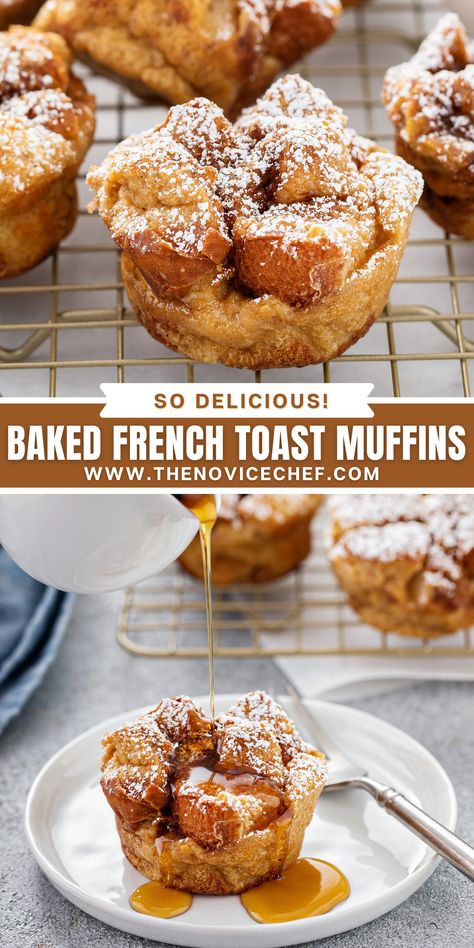 Muffin Tin French Toast, Easy Sweet Breakfast Ideas Quick, Fancy Breakfast Ideas Brunch Party, Breakfast Recipes Overnight, Handheld Breakfast, Recipe For French Toast, Bread Dips, Sweet Muffins, Novice Chef