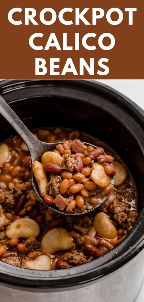 Calico Beans - Crockpot Bean Recipes Calico Beans Crockpot, Crockpot Calico Beans, Crockpot Bean Recipes, Crockpot Beans, Baked Beans With Ground Beef, Beans Crockpot, Calico Beans Recipe, Beans With Ground Beef, Ground Beef And Bacon