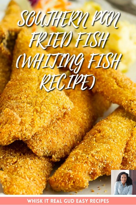 Southern Pan Fried Fish Fried White Fish, Southern Fried Fish, Pan Fried Fish Recipes, Whiting Fish, Fried Catfish Recipes, Fish Fried, Haddock Recipes, Seafood Dish Recipes, Pan Fried Fish