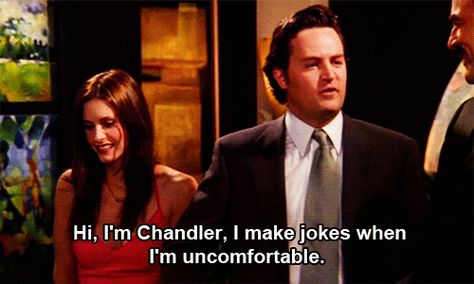 Hi, I'm Chandler, I make jokes when I'm uncomfortable . Chandler Bing Quotes, Miss Friend, Chandler Friends, Friends Quote, Friends Scenes, Friends Moments, Big Mood, Myers Briggs Personalities, Friends Series