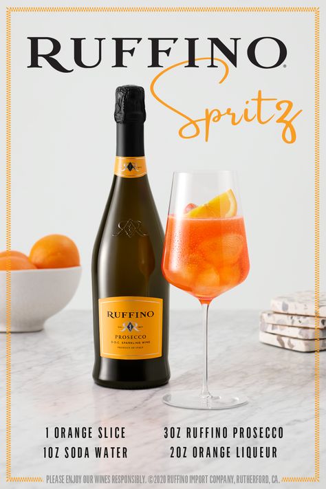 Bubbly and light, the Spritz is sure to lift the moment.  1 orange slice  1oz soda water  3oz Ruffino Prosecco  2oz orange liqueur Ruffino Prosecco, Prosecco Cocktail Recipes, Orange Liqueur, Easter Dinner Recipes, Delicious Drink Recipes, Orange Slice, Soda Water, Drink Drank Drunk, Classic Cocktail