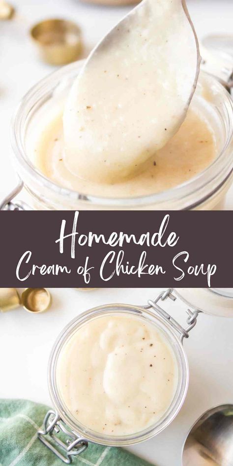 Homemade Cream of Chicken Soup Recipe - I Heart Eating Homemade Cream Of Chicken Soup Easy, Home Made Cream Of Chicken Soup Recipes, Diy Cream Of Chicken Soup Powder, Cream Of Chicken Soup Recipes, Chicken Cream Soup, Homemade Cream Of Chicken Soup, Homemade Cream Of Chicken, Condensed Cream Of Chicken Soup, Chicken Soup Recipes Homemade