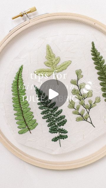 Leaf Embroidery Pattern Design, Fern Embroidery Pattern, Fern Embroidery, Dmc Embroidery, Embroidery Cotton, White Tulle, Modern Embroidery, Cotton Embroidery, Take Your Time