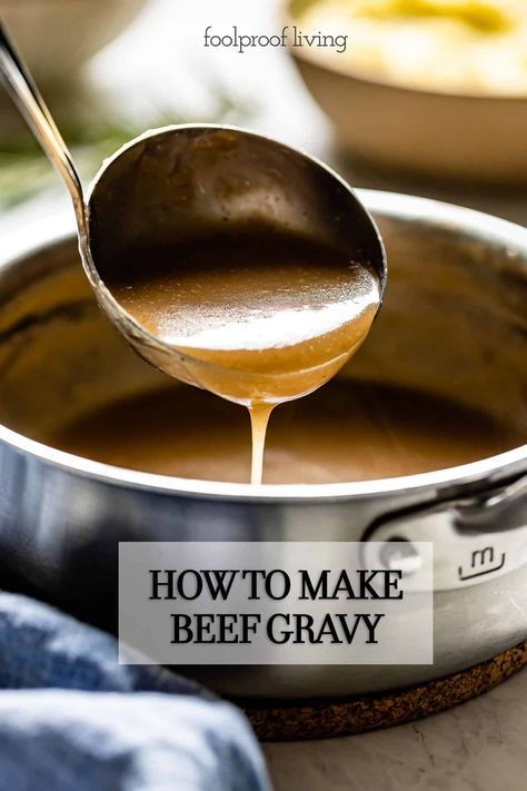 Beef Gravy Without Drippings, Beef Gravy From Drippings, Homemade Beef Gravy, Pot Roast Gravy, Gravy Without Drippings, Roast Beef Gravy, Beef Gravy Recipe, Homemade Brown Gravy, Brown Gravy Recipe