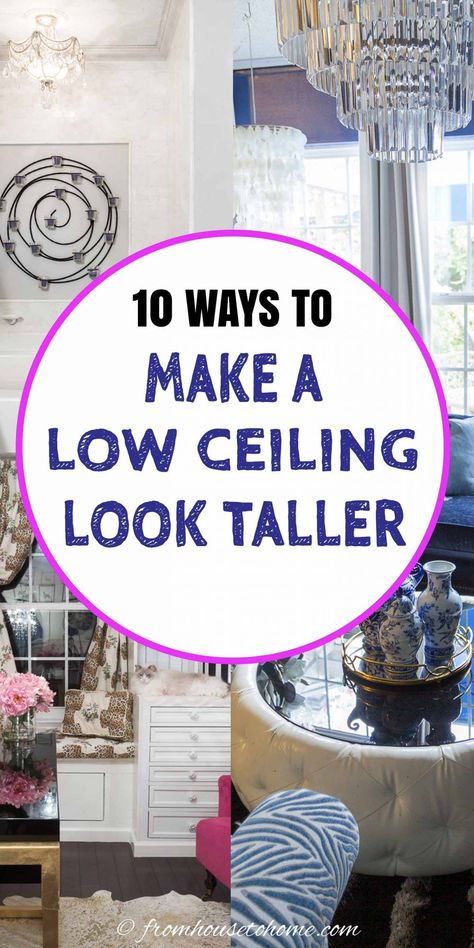 Whether you are decorating a bedroom or a living room, a room with low ceilings can be hard to manage. These home decor ideas will help to make your ceiling look taller even if you're on a budget. #fromhousetohome #homedecor #roomdecor #ceilings #decoratingtips  #ceilingdecorideas Make Ceilings Look Higher, Low Ceiling Bedroom, Floor To Ceiling Curtains, Floor To Ceiling Bookshelves, Low Ceiling Lighting, Ceiling Curtains, Interior Decorating Tips, Low Ceilings, Living Room Photos