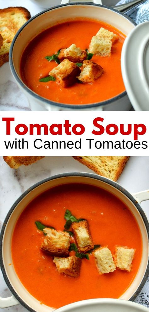 tomato soup Canned Tomato Bisque Soup, Basic Tomato Soup, Tomato Soup With San Marzano Tomatoes, Thick And Creamy Tomato Soup, Creamy Tomato Soup With Canned Tomatoes, Tomato Soup Made With Canned Tomatoes, Tomato Soup Diced Tomatoes, Tomato Basil Soup Using Canned Tomatoes, Cheap Tomato Soup