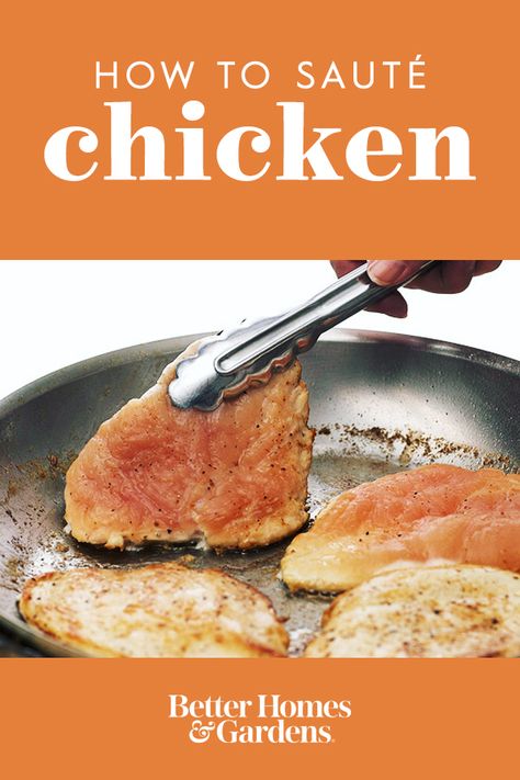 Sauted Chicken Recipes, Sauteed Chicken Breast Recipes, Sauteed Chicken Recipes, Sauté Chicken, Steam Chicken Recipe, Sautéed Chicken, Chicken Strip Recipes, Ways To Cook Chicken, Top Chicken Recipes