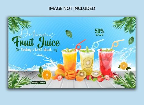 Fruit Juice Banner Design, Juice Banner Design, Flex Reference, Juice Social Media Design, Fruit Juice Poster, Social Media Design Ideas, Fruit Banner, Cover Template Design, Fresh Fruit Drinks